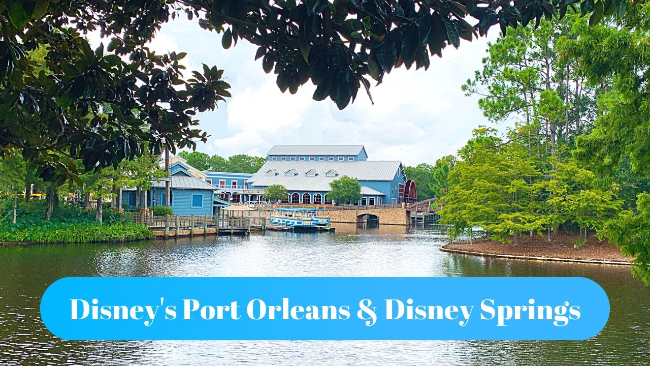 Disney's Port Orleans Riverside & Disney Springs Adventure - The Music ...